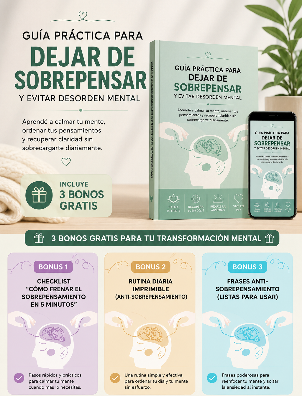 GUÍA PRÁCTICA PARA DEJAR DE  SOBREPENSAR Y EVITAR DESORDEN MENTAL